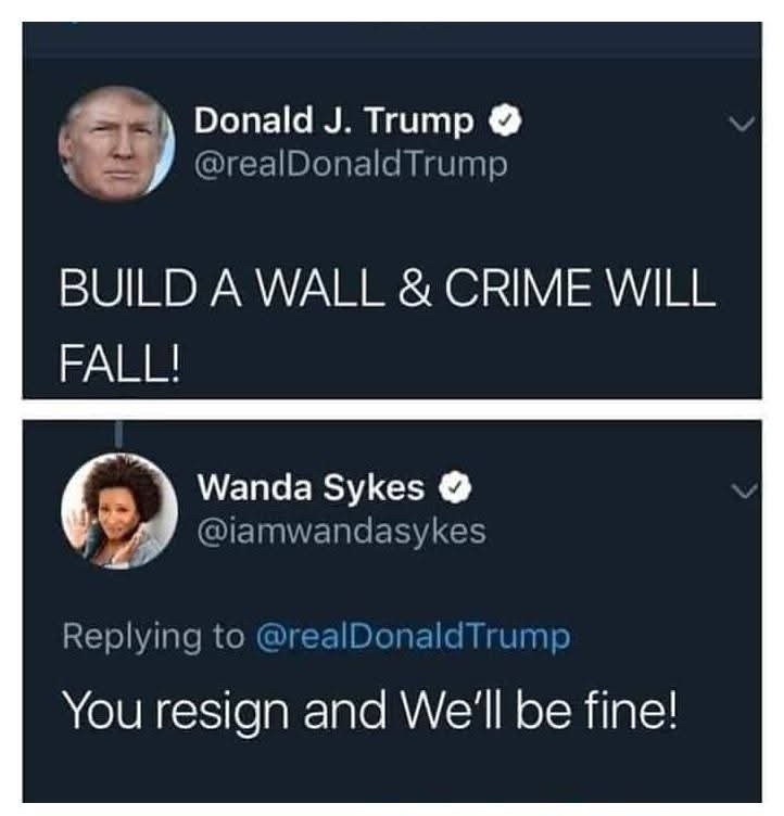 The image displays two Twitter posts. The top post shows Donald J. Trump's verified account with the text 'BUILD A WALL &…