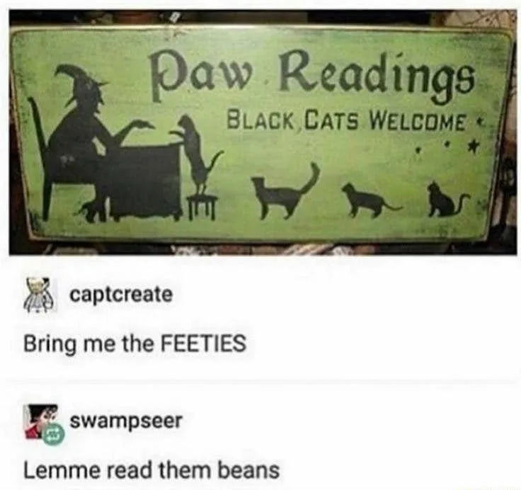 A green sign depicts a witch performing a 'Paw Readings' with black cats, including one on a stool and others walking. The…