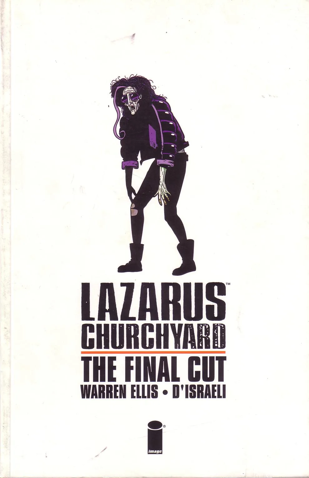 The image is the cover of the comic book 'Lazarus Churchyard: The Final Cut' by Warren Ellis and D'Israeli, featuring a…