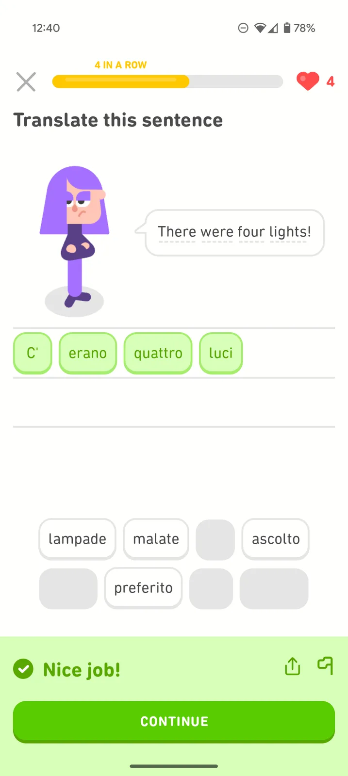 A language learning app screen shows a correct translation answer: 'There were four lights!' is translated as 'C' erano…