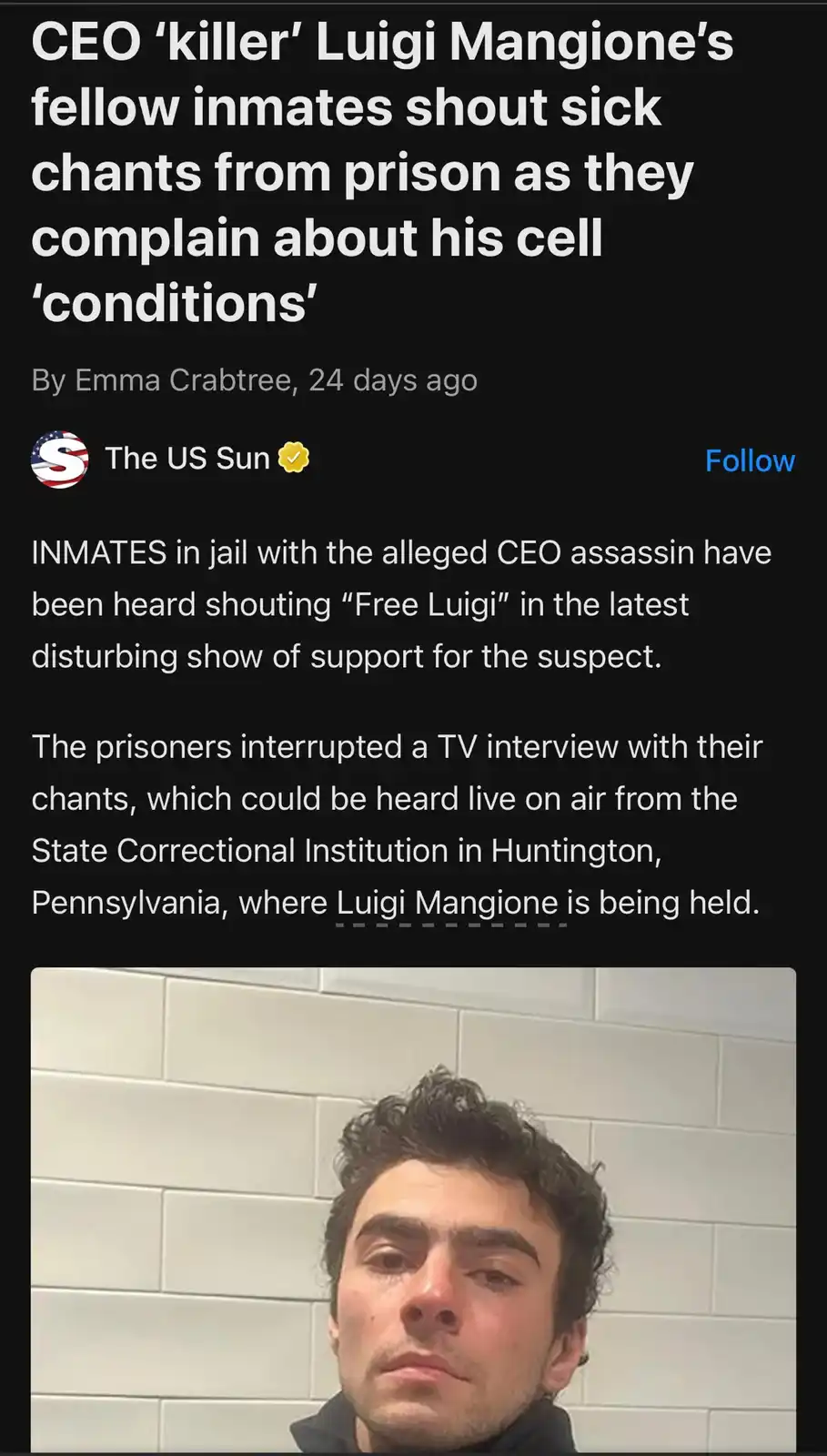 A screenshot of a news article from The US Sun shows a photo of Luigi Mangione, an alleged CEO assassin, looking directly at…