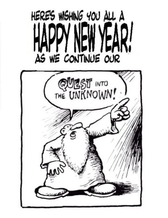 A black-and-white cartoon depicts a bearded, robed figure pointing forward with a speech bubble that reads 'QUEST INTO THE…