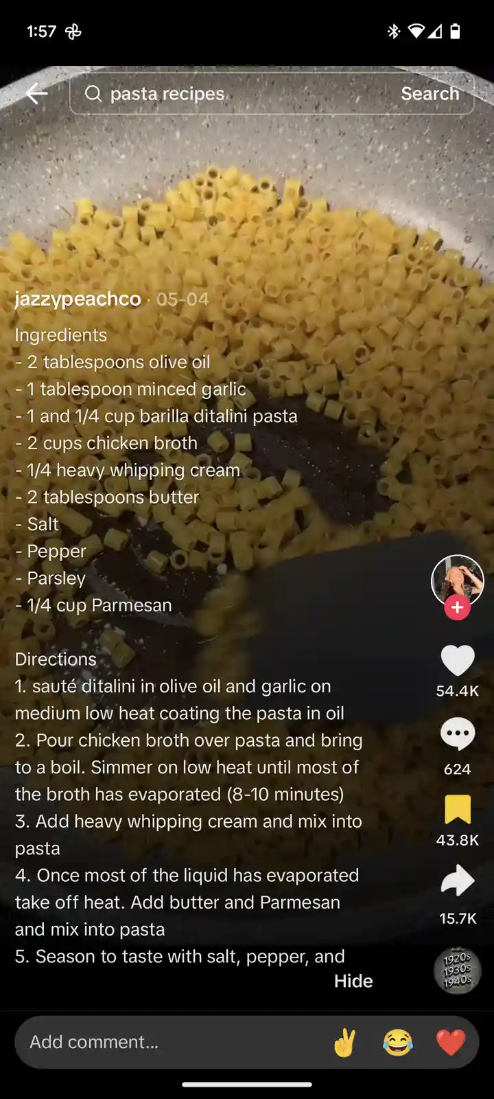 A screenshot of a TikTok pasta recipe video showing ditalini pasta in a pan with overlaid text listing ingredients and…