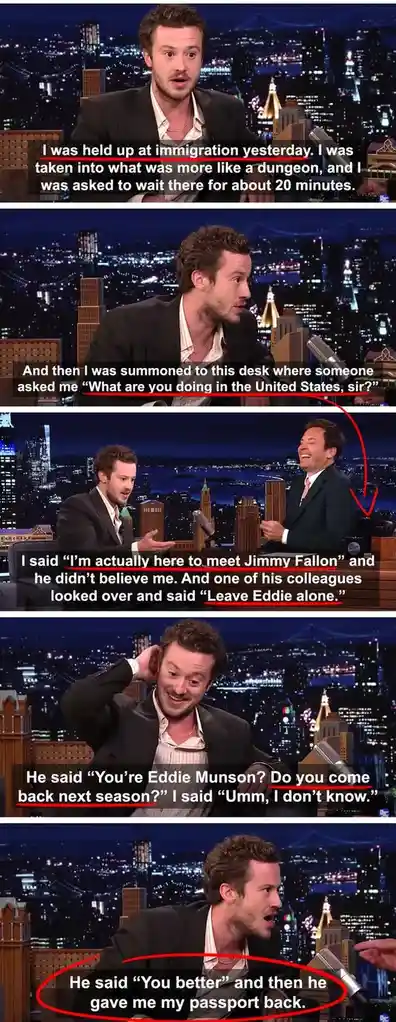 A five-panel meme featuring actor Eddie Munson recounting a humorous immigration story on The Tonight Show with Jimmy…
