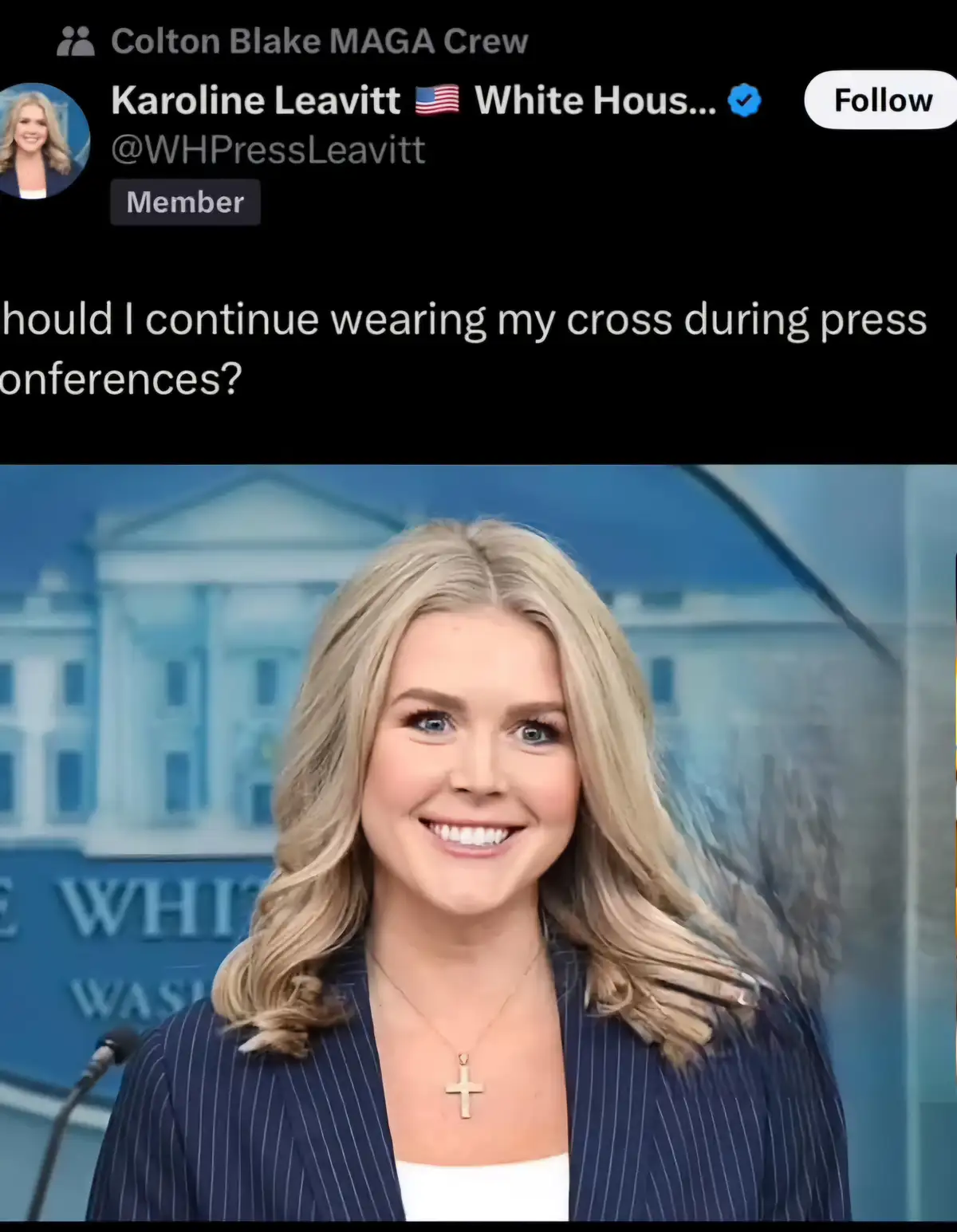 A screenshot of a Twitter post by Karoline Leavitt, showing her smiling while wearing a gold cross necklace at a White House…