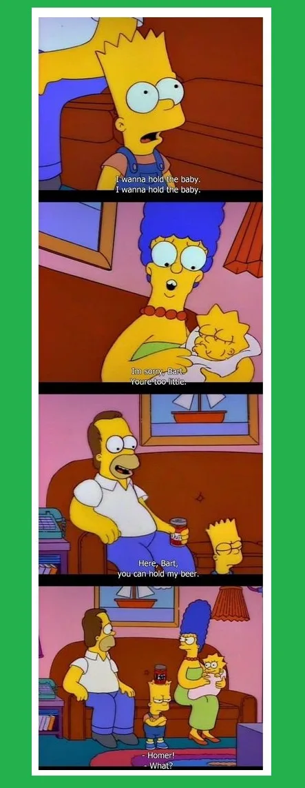 A four-panel Simpsons comic strip shows Bart wanting to hold Maggie, Marge refuses due to his age, Homer offers him his beer…