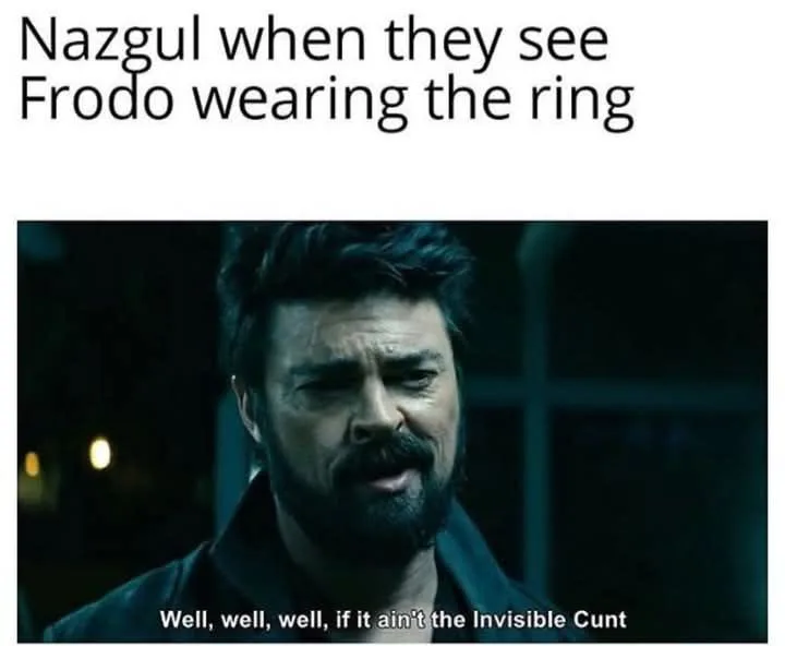 A man with a beard and intense expression stares forward in a dimly lit scene. The overlaid text reads 'Nazgul when they see…