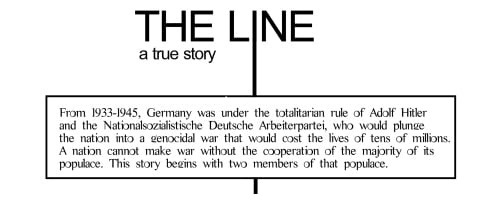 A black-and-white image displays bold text at the top reading 'THE LINE' and 'a true story'. Below, a boxed paragraph…