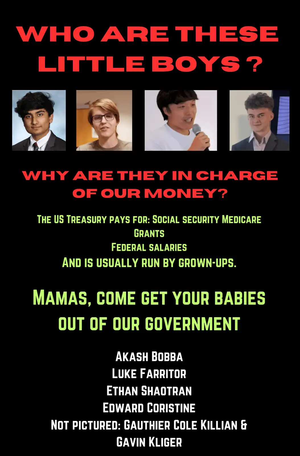 The image displays four young men's photos under the red text 'WHO ARE THESE LITTLE BOYS?' and 'WHY ARE THEY IN CHARGE OF…