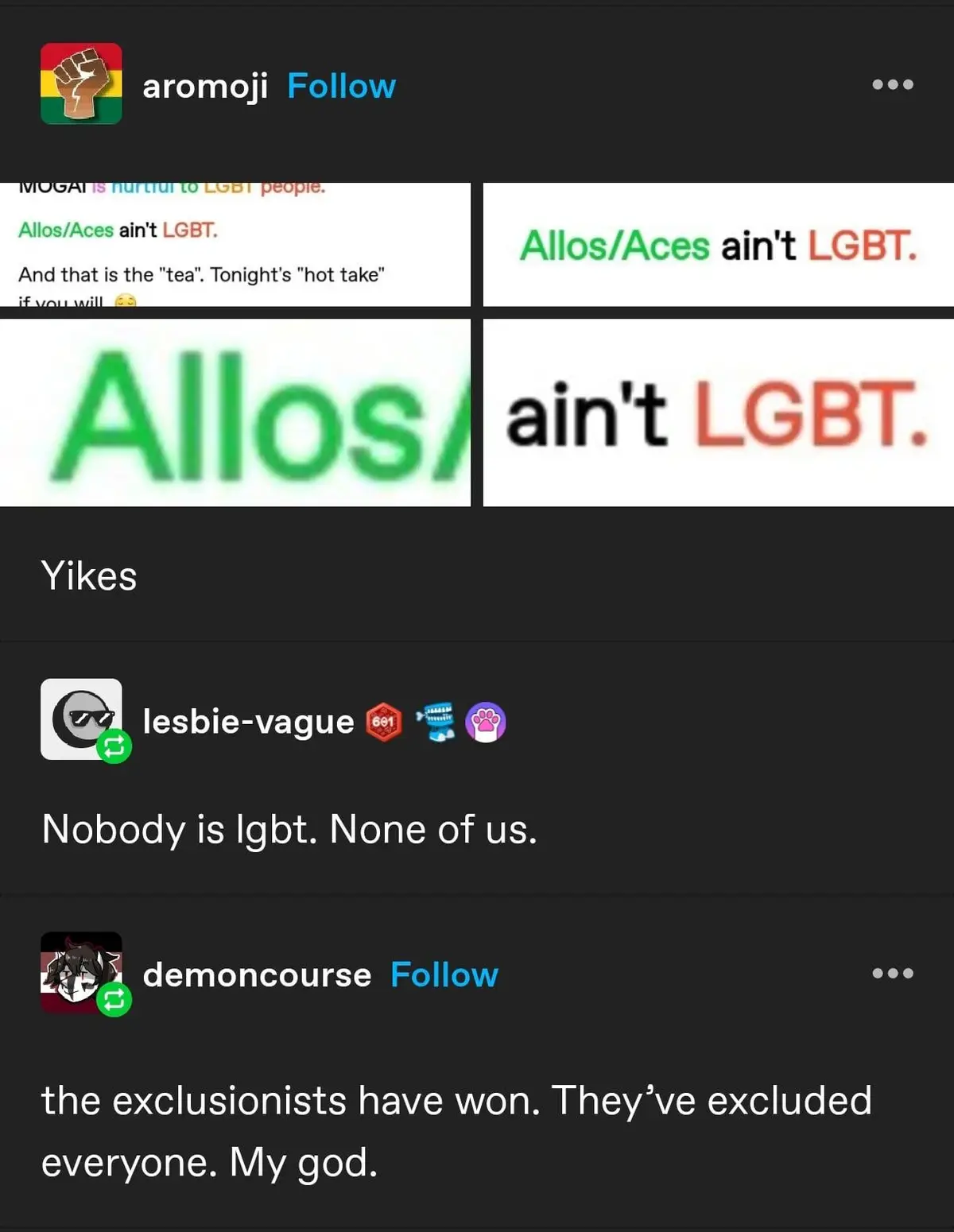 A screenshot of a social media thread where a post claims 'Allos/Aces ain't LGBT.' and is met with reactions like 'Yikes,'…