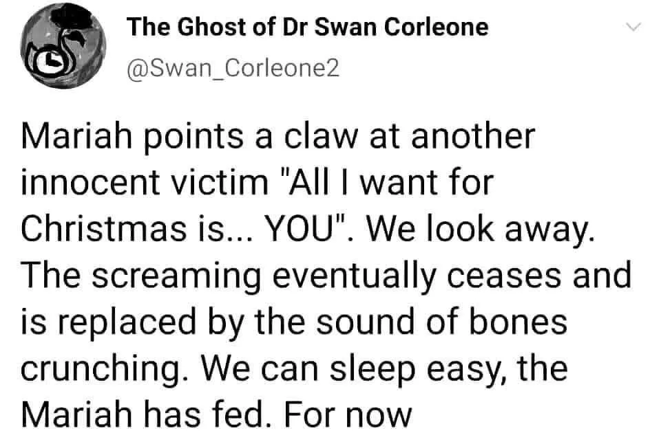 A screenshot of a tweet from 'The Ghost of Dr Swan Corleone' (@Swan_Corleone2) that reads: 'Mariah points a claw at another…