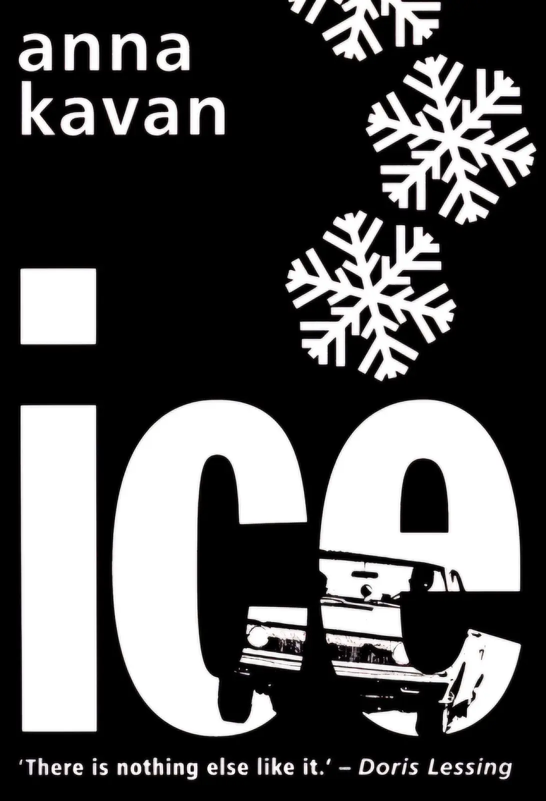 A black and white book cover for 'Ice' by Anna Kavan, featuring large white text with snowflakes falling above. The letter…