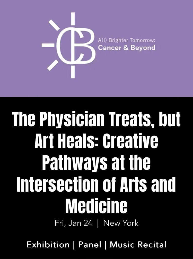 A promotional poster for an event titled 'The Physician Treats, but Art Heals: Creative Pathways at the Intersection of Arts…
