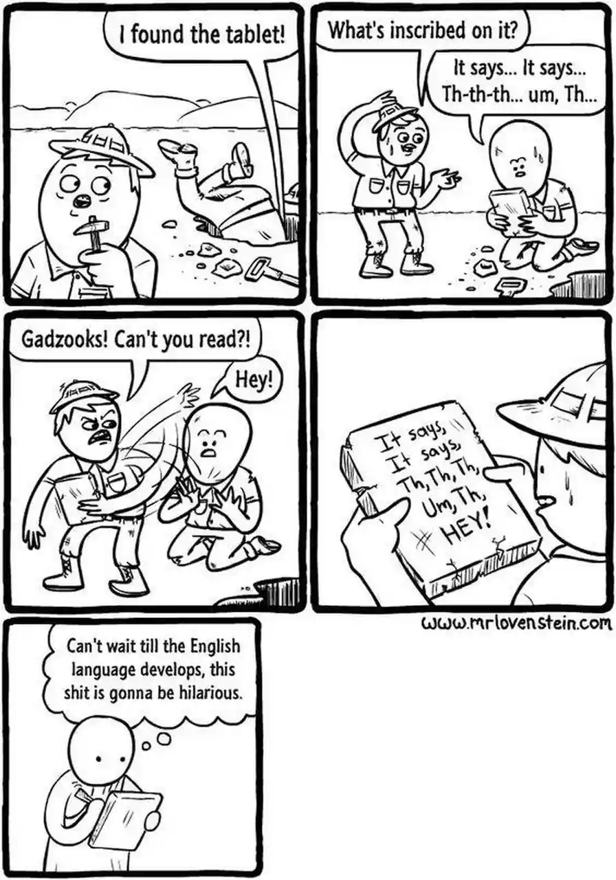 A six-panel comic strip shows two archaeologists discovering a tablet. One excitedly finds it, the other struggles to read…
