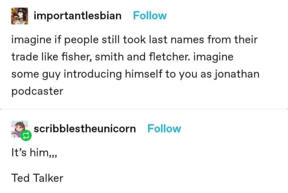 A screenshot of a Twitter thread shows user 'importantlesbian' imagining a world where people take surnames from their…