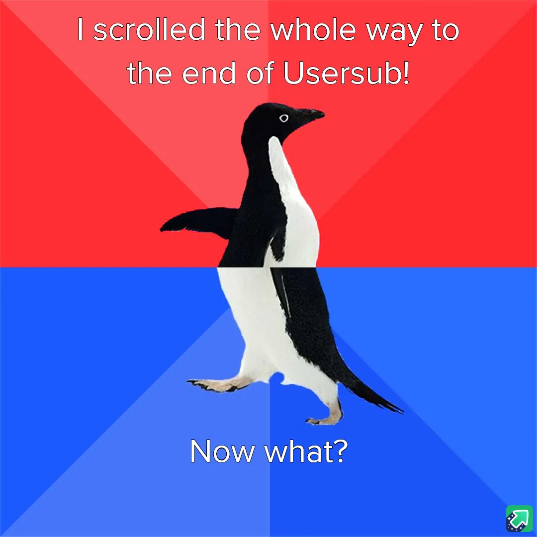 A penguin stands centered against a red and blue background, split diagonally. White text at the top reads 'I scrolled the…