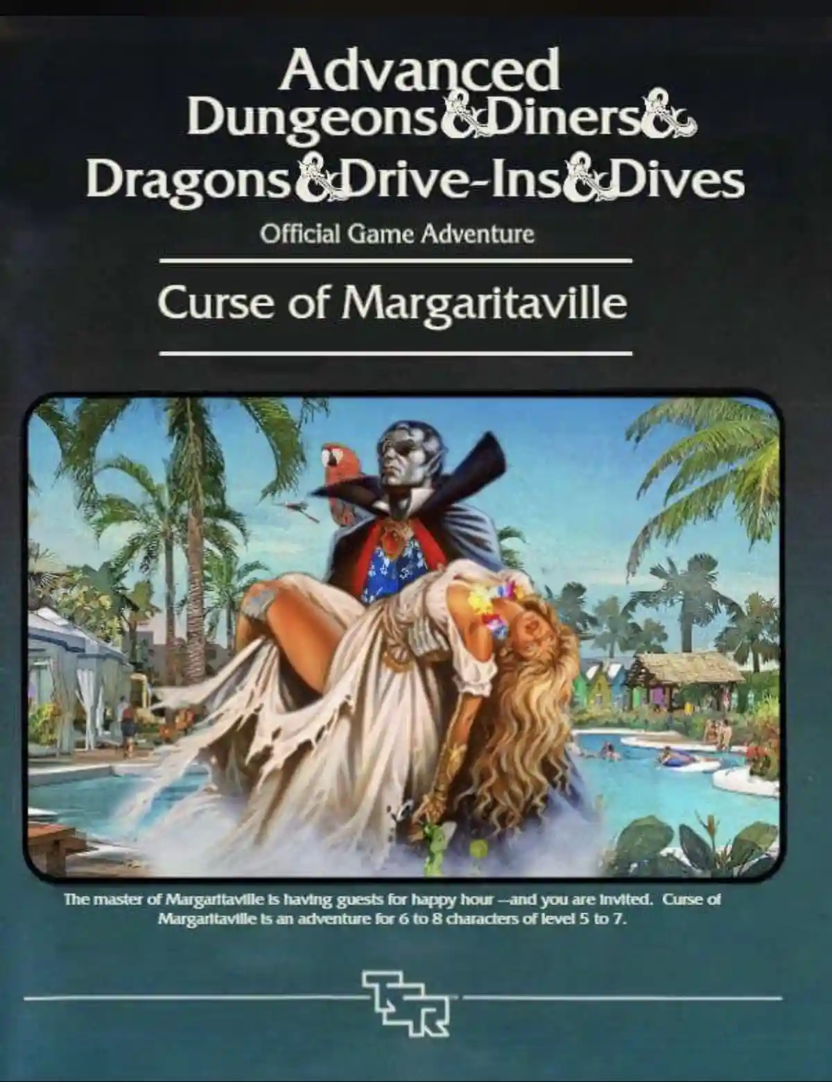 The image is a parody game cover titled 'Advanced Dungeons & Diners & Dragons & Drive-Ins & Dives: Curse of Margaritaville'…