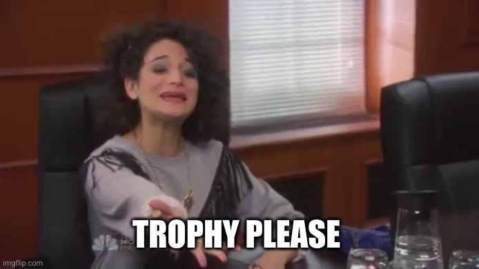Desperately Seeking That Trophy
