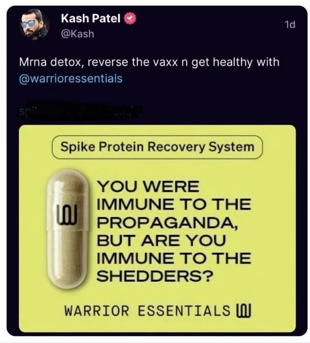 A screenshot of a tweet by Kash Patel promoting a product called 'Spike Protein Recovery System' from 'Warrior Essentials'…