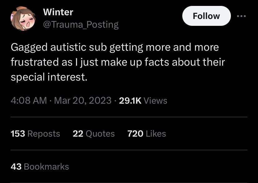 A screenshot of a Twitter post by user 'Winter' (@Trauma_Posting) showing a tweet that reads 'Gagged autistic sub getting…