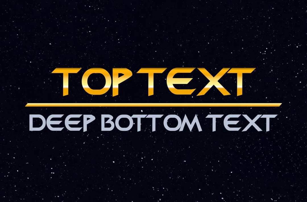 A space-themed meme template with a starry black background. The top line reads 'TOP TEXT' in bold, golden, 3D-style font…