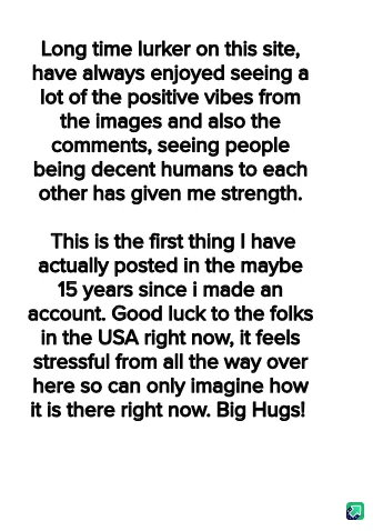 A white background image displays a block of black text that reads a long-time lurker's heartfelt message. The text…