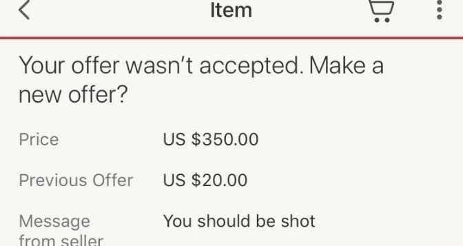 A perfectly reasonable reaction to the situation.