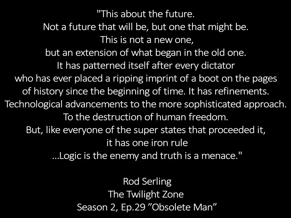 A black background with white text displaying a quote from Rod Serling's "The Twilight Zone" Season 2, Episode 29, "Obsolete…