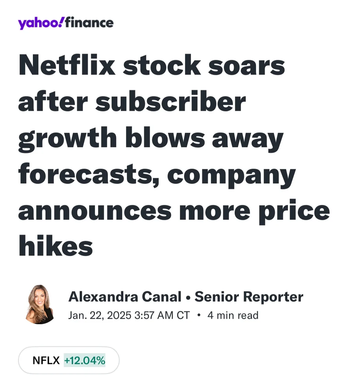 A Yahoo Finance article headline shows Netflix stock rising after strong subscriber growth, but the article also reports the…