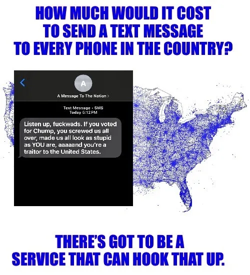 The image displays a text message screenshot titled 'A Message To The Nation' with a message threatening voters of 'Chump'…