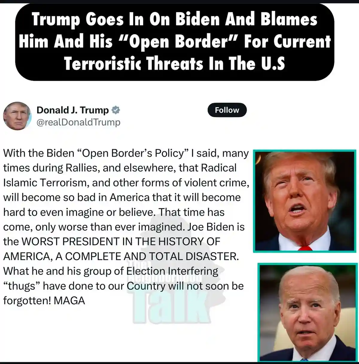 A screenshot of a tweet from Donald J. Trump's verified account, featuring his text blaming Joe Biden and his 'Open Border'…