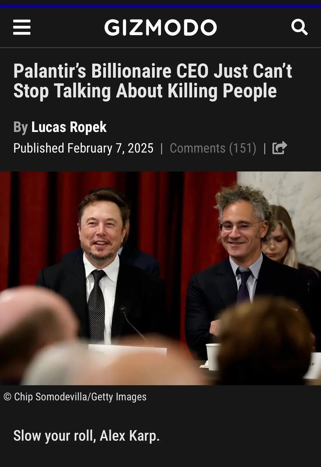 The image shows a Gizmodo article screenshot with a headline about Palantir's CEO, featuring two men in suits smiling at a…