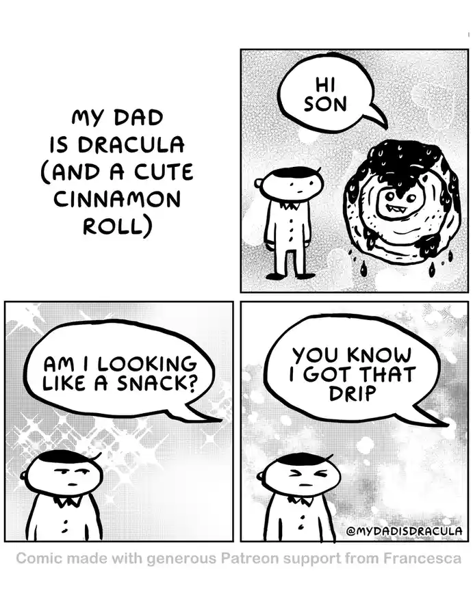 A four-panel comic shows a son greeting his dad, who is a cinnamon roll with vampire features. The son asks if he looks like…
