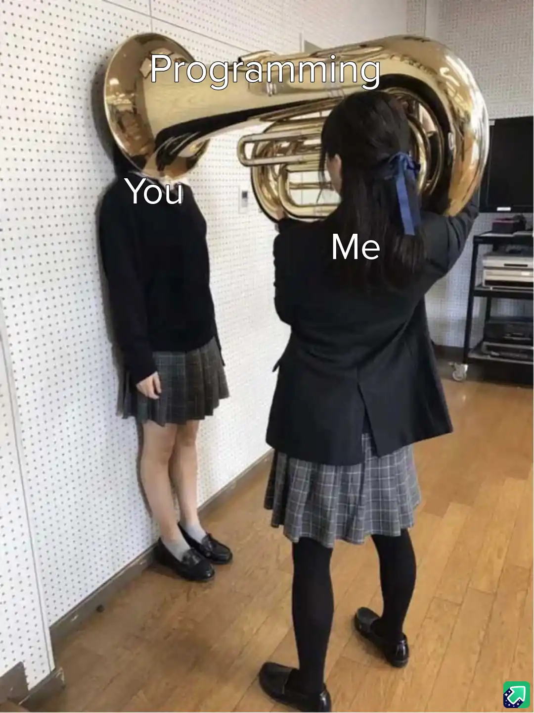 Two schoolgirls in uniforms stand in a room with a large brass tuba. The girl on the left, labeled 'You', stands still…