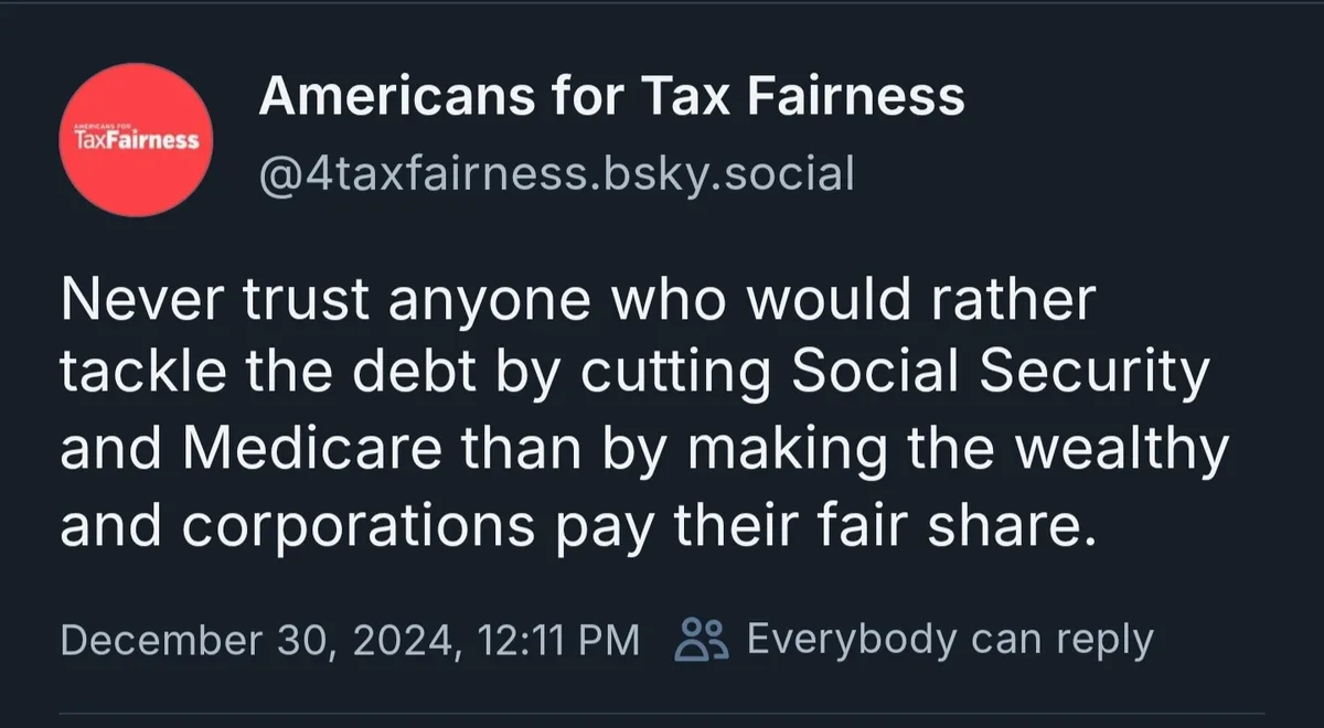 A screenshot of a post from 'Americans for Tax Fairness' on Bluesky, dated December 30, 2024, featuring white text on a dark…