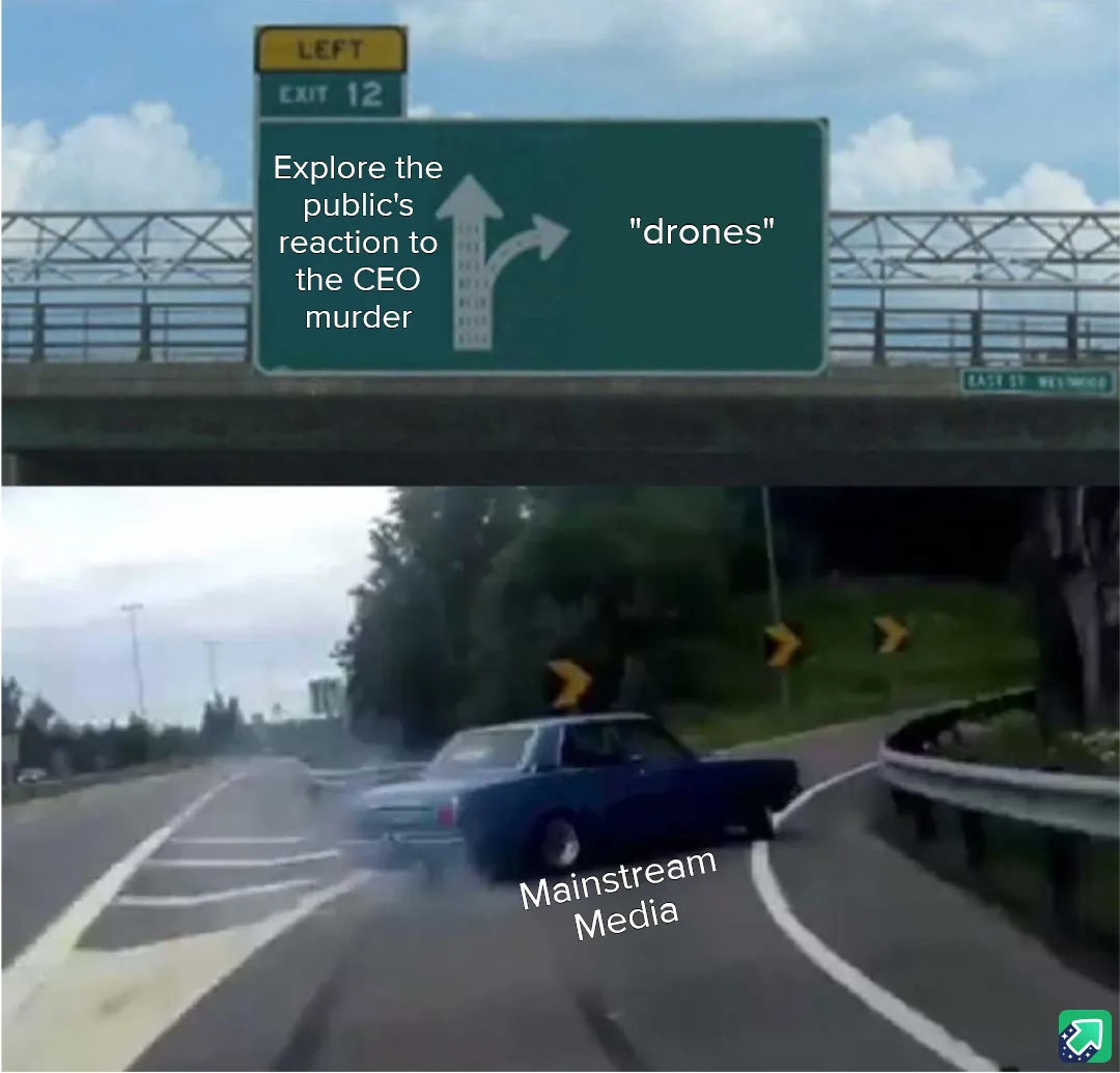 A highway sign directs traffic to 'Explore the public's reaction to the CEO murder' with an arrow pointing left, while the…