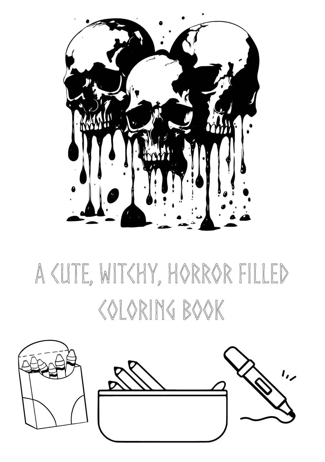 A black-and-white coloring book cover shows three skulls dripping black ink, with crayons and a marker drawn below. The text…