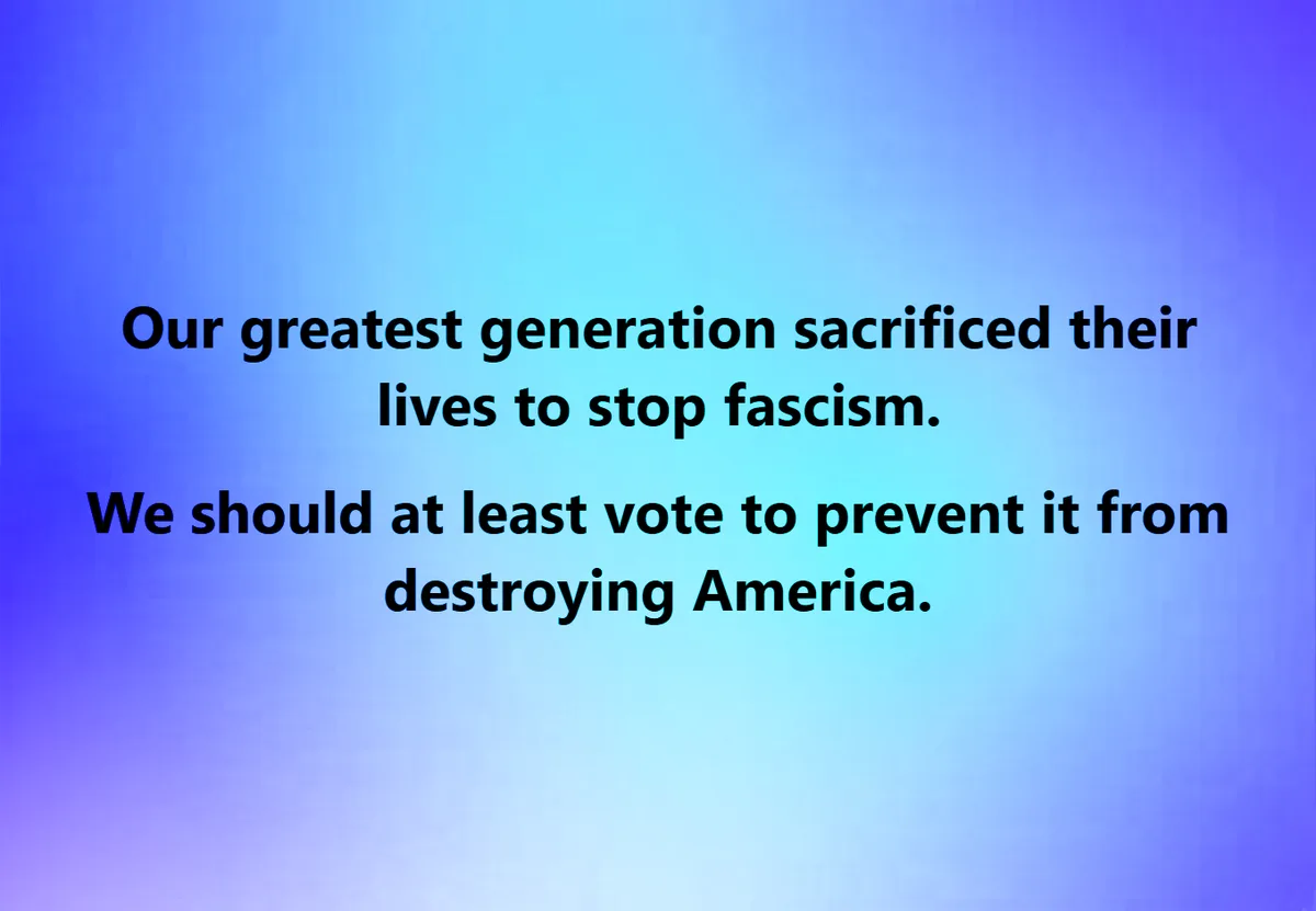 Make Your Voice Heard: Vote Against Fascism and Champion Freedom