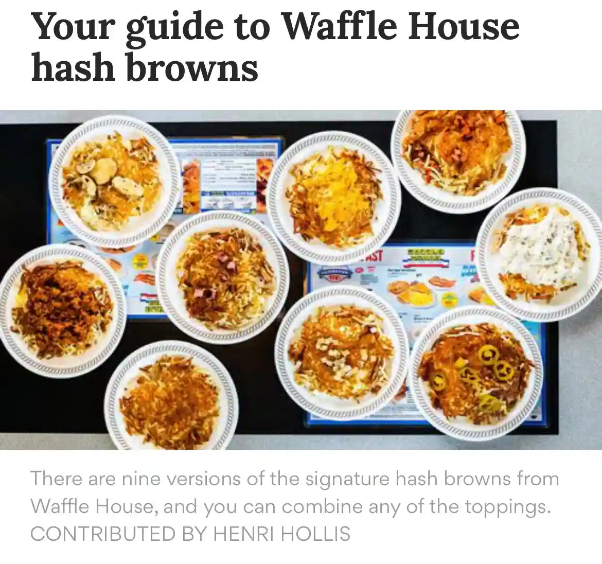 An overhead photo shows nine white paper plates arranged on a black tray, each holding a different version of Waffle House…