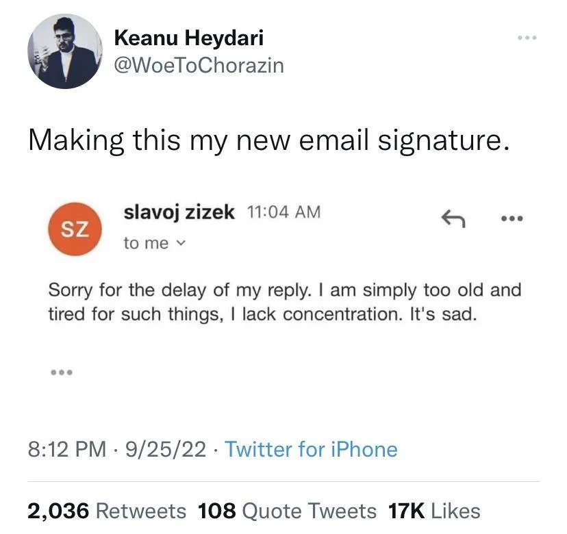 A screenshot of a Twitter thread shows user Keanu Heydari announcing he's adopting a reply from philosopher Slavoj Zizek as…