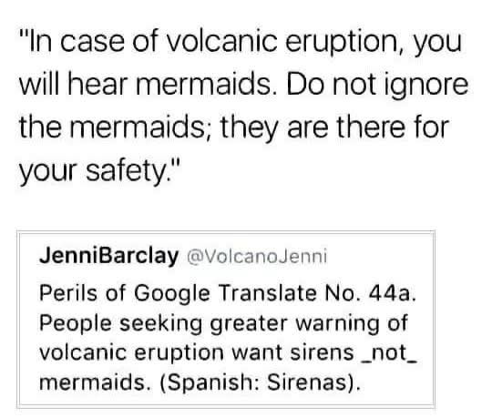 A screenshot of a tweet by JenniBarclay showing a humorous mistranslation from Google Translate. The text reads: 'In case of…