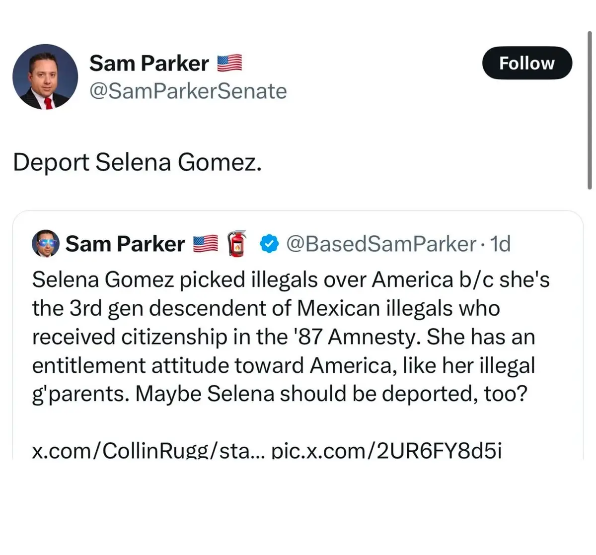 A screenshot of a Twitter thread shows a user named Sam Parker (@SamParkerSenate) posting 'Deport Selena Gomez.' Below it, a…