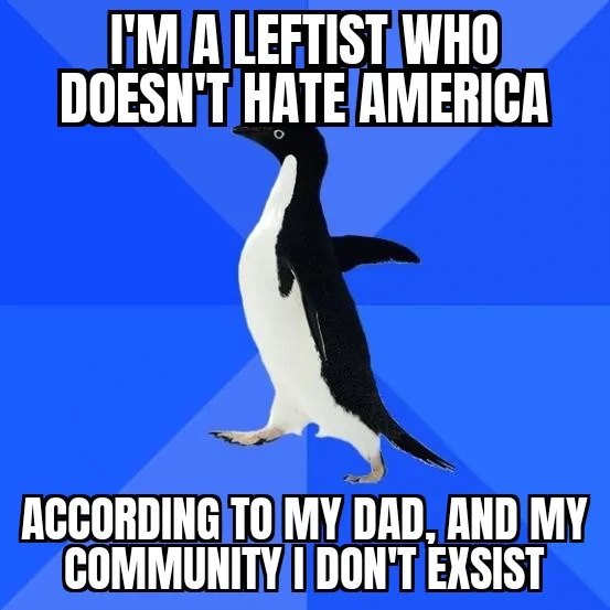 A black-and-white penguin stands against a blue background with diagonal stripes. The text at the top reads 'I'M A LEFTIST…