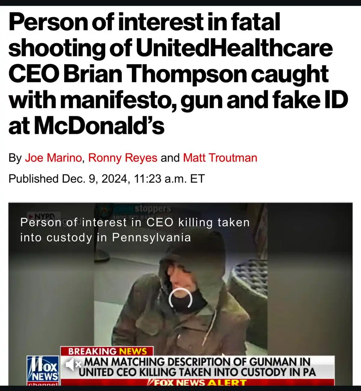 A screenshot of a Fox News article headline about the arrest of a person of interest in the UnitedHealthcare CEO killing…