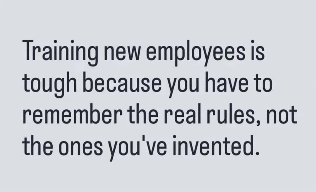 The image displays a plain light gray background with centered black text that reads: 'Training new employees is tough…