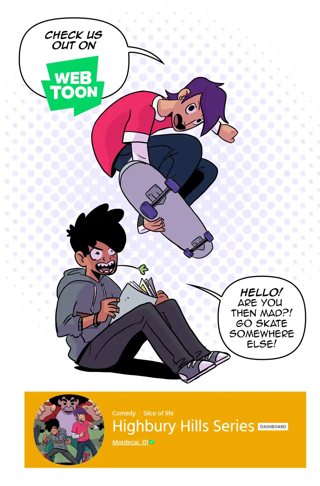 A cartoon image shows a purple-haired skateboarder mid-air, yelling 'CHECK US OUT ON WEBTOON' while a black-haired boy…
