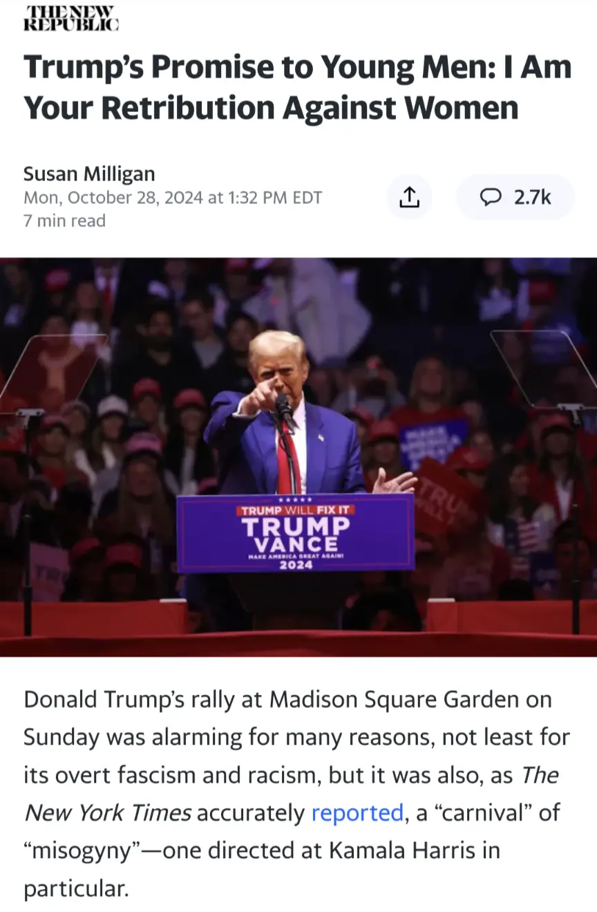 A screenshot of a The New Republic article titled 'Trump's Promise to Young Men: I Am Your Retribution Against Women' by…