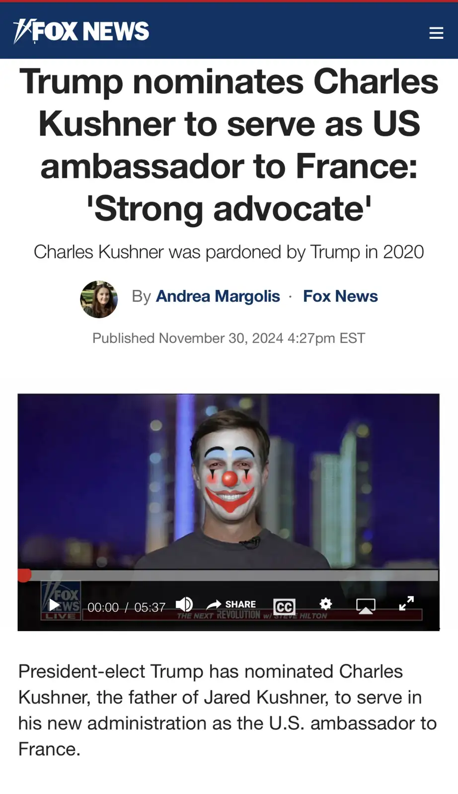 A screenshot of a Fox News article about Trump nominating Charles Kushner as U.S. ambassador to France, overlaid with a…
