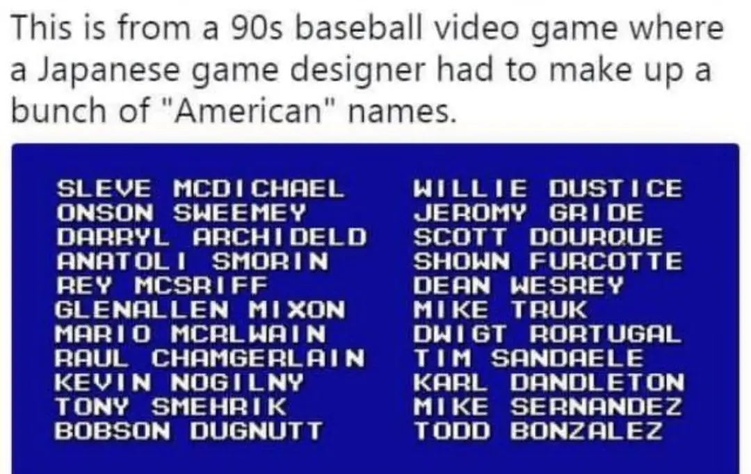 A screenshot of a 90s baseball video game's player roster, displaying two columns of names like 'SLEVE MCDICHIAEL' and…