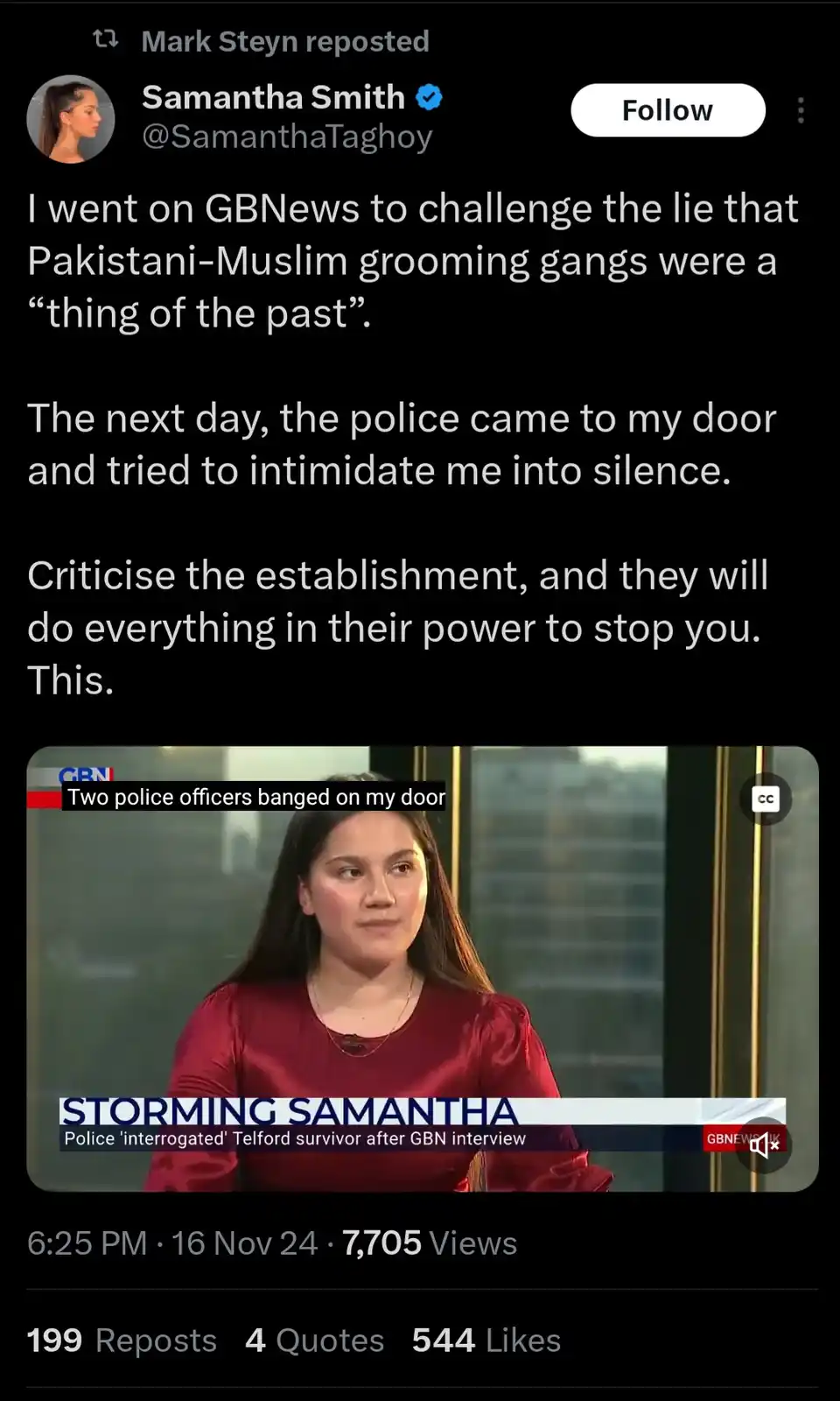 A screenshot of a tweet by Samantha Smith, who recounts being intimidated by police after appearing on GBNews to challenge…